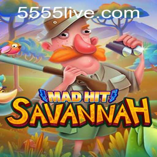 MadHitSavannah: Embarking on a Wild Gaming Adventure